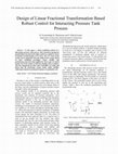 Research paper thumbnail of Design of Linear Fractional Transformation Based Robust Control for Interacting Pressure Tank Process