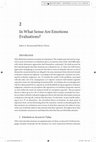 Research paper thumbnail of In What Sense are Emotions Evaluations?