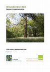 Research paper thumbnail of All London Green Grid - Review of Implementation  (2014)