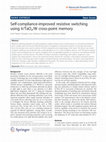 Research paper thumbnail of Self-compliance-improved resistive switching using Ir/TaO x /W cross-point memory