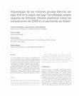 Research paper thumbnail of Arqueología de las misiones jesuitas ibéricas del siglo XVII en la región del Lago Tana (Etiopía, estado regional de Amhara). Informe preliminar sobre las excavaciones de 2009 en el yacimiento de Azäzö