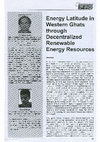 Research paper thumbnail of Energy Latitude in Western Ghats through Decentralised Renewable Energy Resources