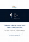 Research paper thumbnail of The Western Balkan EU accession process and the Greek Presidency 2014