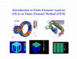 Research paper thumbnail of Introduction to Finite Element Analysis (FEA) or Finite Element Method (FEM