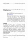 Research paper thumbnail of Effects of ambient temperature on the FXG radiochromic gels used for 3-D dosimetry