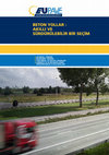 Research paper thumbnail of Beton Yollar- Avrupa Beton Yollar Kaplamalar Birliği (EUPAVE)