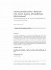 Research paper thumbnail of Internacionalización e Internet: Nueva mirada al Marketing Internacional