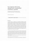 Research paper thumbnail of Las empresas del sector agropecuario: racionalidad económica y gestión