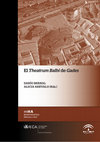 Research paper thumbnail of De Theatro Balbi Restituendo. Un Plan de Investigación para el principal testimonio de la romanidad de Gades (2009–2012)