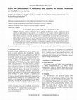 Research paper thumbnail of Effect of Combinations of Antibiotics and Gallates on Biofilm Formation in Staphylococcus aureus