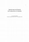 Research paper thumbnail of Apuntes para una historia de la educacion en Colombia