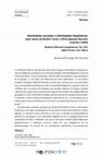 Research paper thumbnail of Identidades sociales e identidades lingüísticas. José Jesús de Bustos Tovar y Silvia Iglesias Recuero (coords.) (2009). Madrid: Editorial Complutense. Pp. 254. ISBN 978-84-7491-960-8