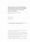 Research paper thumbnail of Aproximación a las metodologías  de estimación del costo de capital  en los proyectos de inversión.  El caso colombiano