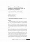 Research paper thumbnail of Cultura, política industrial y  competitividad internacional de las pyme en Colombia