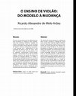 Research paper thumbnail of O ensino de violão: do modelo à mudança. Revista A Tempo, n. 4, 2013/2