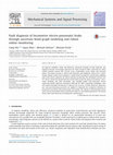 Research paper thumbnail of Fault diagnosis of locomotive electro-pneumatic brake through uncertain bond graph modeling and robust online monitoring