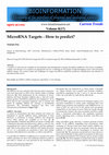 Research paper thumbnail of MicroRNA Targets - How to predict?