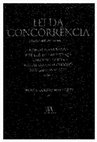 Research paper thumbnail of Lei da Concorrência - Comentário Conimbricense