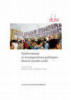 Research paper thumbnail of Soulèvements et recompositions politiques dans le monde arabe