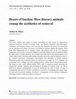 Research paper thumbnail of Beasts of Burden:  How Literary Animals Remap the Aesthetics of Removal