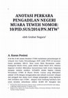 Research paper thumbnail of Anotasi Perkara Pengadilan Negeri Muara Teweh Nomor: 10/PID.SUS/2014/PN.MTW