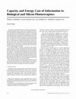 Research paper thumbnail of Capacity and energy cost of information in biological and silicon photoreceptors