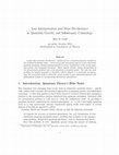 Research paper thumbnail of Less Interpretation and More Decoherence in Quantum Gravity and Inflationary Cosmology