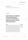 Research paper thumbnail of Hypermediacy and credibility in documentary theatre: The craft of make-believe in Theatre du Soleils Le Dernier Caravanserail (2005)