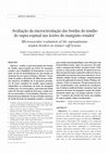 Research paper thumbnail of Avaliação da microcirculação das bordas do tendão do supra-espinal nas lesões do manguito rotador* Microvascular evaluation of the supraspinatus tendon borders in rotator cuff lesions