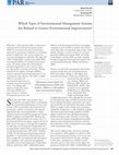 Research paper thumbnail of Which types of environmental management systems are related to greater environmental improvements?