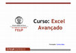 Research paper thumbnail of Curso: Excel Avançado