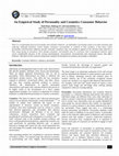 Research paper thumbnail of An Empirical Study of Personality and Cosmetics Consumer Behavior