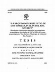 Research paper thumbnail of La Arqueología del sitio de "Los Toriles", Ixtlán del Río, Nayarit