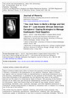 Research paper thumbnail of “You Just Have to Build a Bridge and Get Over It”: Low-income African American Caregivers’ Coping Strategies to Manage Inadequate Food Supplies