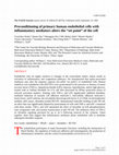 Research paper thumbnail of Preconditioning of primary human endothelial cells with inflammatory mediators alters the "set point" of the cell