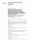 Research paper thumbnail of Recension de : Nicolas PIQUÉ, De la tradition à l’histoire. Éléments pour une généalogie du concept d’histoire à partir des controverses religieuses en France (1669-1704), Paris, 2009