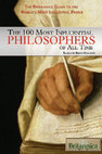 Research paper thumbnail of The 100 Most Influential Philosophers of All Time by Brian Dunignan