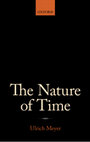 Research paper thumbnail of The Nature of Time (Oxford, 2013)