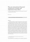 Research paper thumbnail of The new international financial architecture: Lessons and experiences from Africa