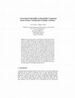 Research paper thumbnail of Concerning Predictability in Dependable Component-Based Systems: Classification of Quality Attributes