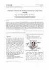 Research paper thumbnail of Prediction of Friction Stir Welding Characteristic Using Neural Network