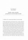 Research paper thumbnail of Sztuka, mózg, muzyka: perspektywy neuroestetyki muzyki (współautor: Piotr Podlipniak)