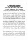 Research paper thumbnail of The Circulation and Consumption of Red Lustrous Wheelmade Ware: Petrographic, Chemical and Residue Analysis