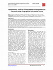 Research paper thumbnail of Morphometric Analysis of Tungabhadra Drainage Basin in Karnataka using Geographical Information System