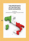 Research paper thumbnail of The Importance of TAP for Italy: Some Scenarios