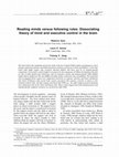 Research paper thumbnail of Reading minds versus following rules: Dissociating theory of mind and executive control in the brain