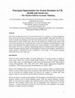 Research paper thumbnail of Emerging Opportunities for System Dynamics in UK Health and Social care - The Market-Pull for Systemic Thinking