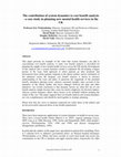 Research paper thumbnail of The contribution of system dynamics to cost benefit analysis - a case study in planning new mental health services in the UK