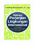 Research paper thumbnail of BUKU : HUKUM PERJANJIAN LINGKUNGAN INTERNASIONAL, 2014, SETARA PRESS 