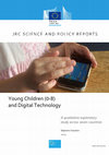 Research paper thumbnail of Young Children (0-8) and digital technology: A qualitative exploratory study across seven countries